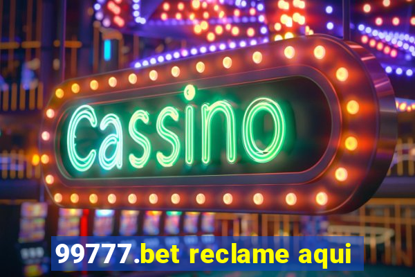 99777.bet reclame aqui